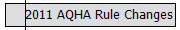 2011 AQHA Rule Changes